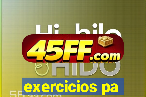 exercicios pa